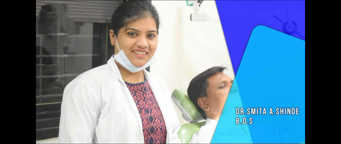 Best Dentist in Aurangabad-Dr. Smita Shinde